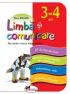 Limba si comunicare - fise pentru munca independenta, grupa mica 3-4 ani - 