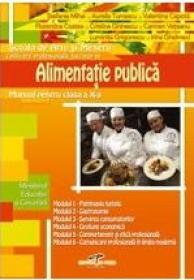 Lucrator in alimentatie publica - manual pt clasa a X-a - Stefania Mihai, Aurelia Turcescu, Valentina Capota, Florentina Costea, Carmen Veteanu