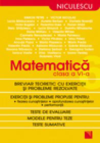 Matematica clasa a VI-a. Breviar teoretic cu exercitii si probleme rezolvate - Simion Petre, Victor Nicolae s.a.