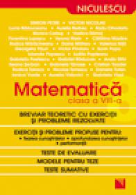 Matematica clasa a VIII-a. Breviar teoretic cu exercitii si probleme rezolvate - Simion Petre, Victor Nicolae s.a.