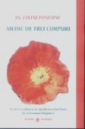 Medic de trei corpuri - Dr. Janine Fontaine