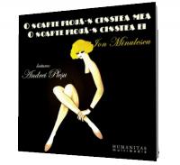 O noapte ploua-n cinstea mea... O noapte ploua-n cinstea ei... - Ion Minulescu