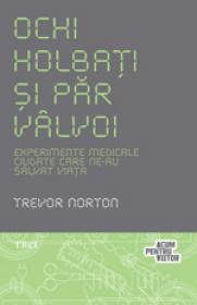 Ochi holbati si par valvoi - Trevor Norton