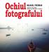 Ochiul fotografului - Michael Freeman