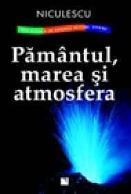 Pamantul, marea si atmosfera - Margaret Carruthers