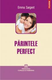 Parintele perfect - Emma Sargent