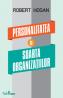 Personalitatea si soarta organizatiilor - Robert Hogan
