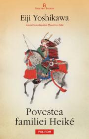 Povestea familiei Heike - Eiji Yoshikawa