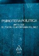 Psihoterapolitica - ***