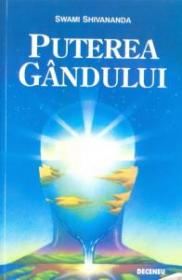 Puterea gandului - Swami Shivananda