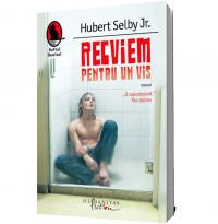 Recviem pentru un vis (ed. noua) - Hubert Selby Jr.