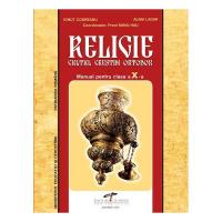 Religie cult ortodox. Manual pentru clasa a X-a - Preot-consilier Mihai Hau (Patriarhia Romana), Alina Ladar, Ionut Codreanu