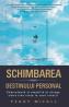 Schimbarea destinului personal - Peggy McColl