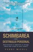 Schimbarea destinului personal - Peggy McColl