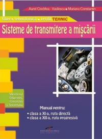 Sisteme de transmitere a miscarii - Aurel Ciocirlea-Vasilescu, Mariana Constantin