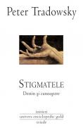 Stigmatele - Destin si cunoastere - Peter Tradowsky