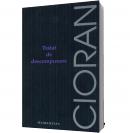 Tratat de descompunere - Emil Cioran