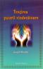 Trezirea puterii vindecatoare - Joseph Murphy
