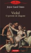 Violul. O poveste de dragoste - Joyce Carol Oates