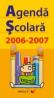 Agenda Scolara 2006-2007 - Lobaza Marius, Lobaza Daniela
