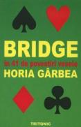 Bridge In 41 De Povestiri Vesele - Horia Garbea