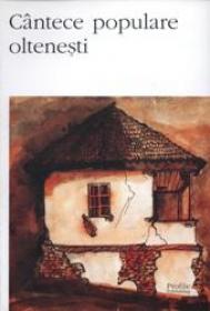 Cantece Populare Oltenesti - 