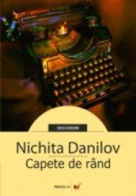 Capete De Rand - Danilov Nichita