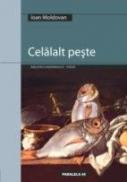 Celalalt Peste - Moldovan Ioan