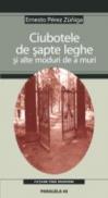 Ciubotele De Sapte Leghe si Alte Moduri De A Muri - Zuniga Ernesto Perez