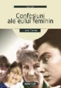 Confesiuni Ale Eului Feminin - Cozea Liana