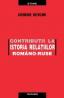 Contributii La Istoria Relatiilor Romano-ruse - Gheorghe Bezviconi