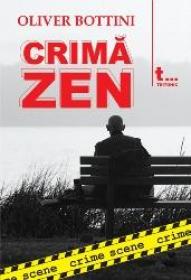 Crima Zen (crime scene 4) - Oliver Bottini