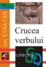 Crucea Verbului - Stratan Ion