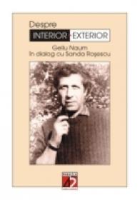 Despre Interior-exterior - Dialog Cu Sanda Rosescu - Naum Gellu