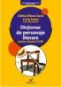 Dictionar De Personaje Literare Pentru Clasele V-viii - Sasu Adina Elena, Ioani Liviu