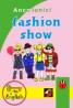 Fashion Show - Ionici Anca