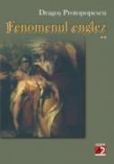 Fenomenul Englez (ii) - Protopopescu Dragos