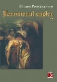 Fenomenul Englez (ii) - Protopopescu Dragos