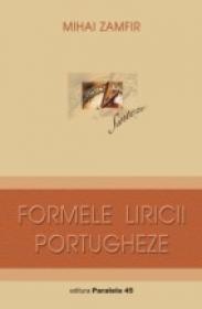 Formele Liricii Portugheze - Zamfir Mihai