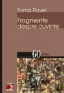 Fragmente Despre Cuvinte - Pavel Toma
