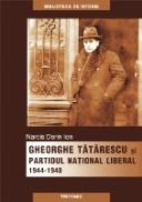 Gheorghe Tatarescu si Pnl - Narcis Dorin Ion