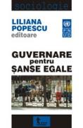 Guvernare Pentru Sanse Egale - Liliana Popescu (editor)