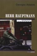 Herr Hauptmann - George Astalos