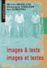 Images Et Textes / Images & Texts - Craciun Gheorghe, Nedelciu Mircea, Dumitriu Ion