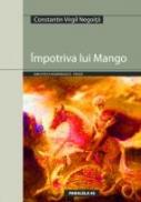 Impotriva Lui Mango - Negoita Constantin Virgil