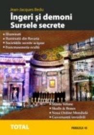 Ingeri si Demoni. Sursele Secrete - Bedu Jean-jacques