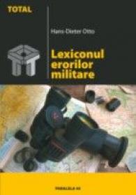 Lexiconul Erorilor Militare - Otto Hans-dieter