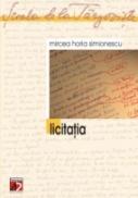 Licitatia - Simionescu Mircea Horia