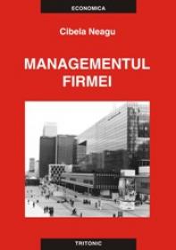 Managementul Firmei - Cibela Neagu