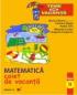 Matematica. Caiet De Vacanta. Clasa A Ii-a - Zaharia Maria, Abaza Carmen, Tufa Nadia, Cristea Mihaela, Sergentu Eugenia